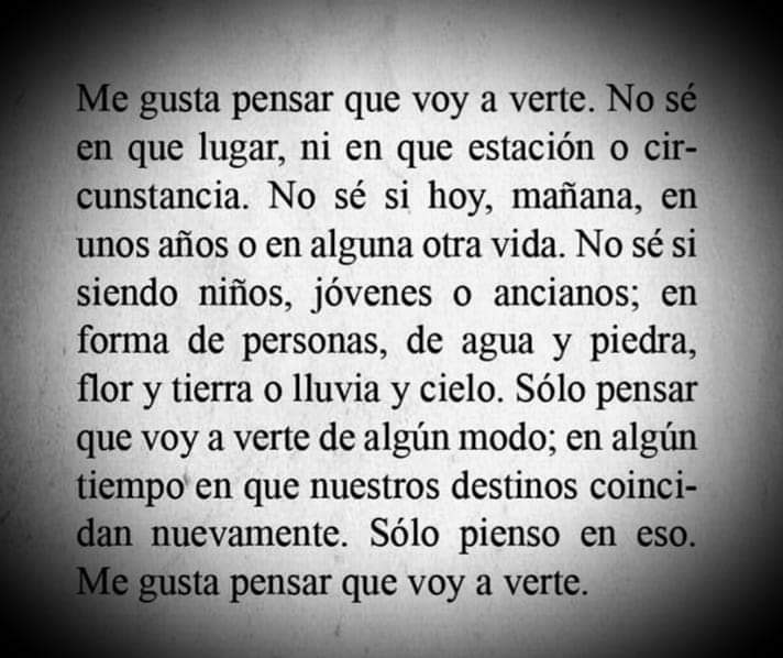 Me gusta saber que voy a verte